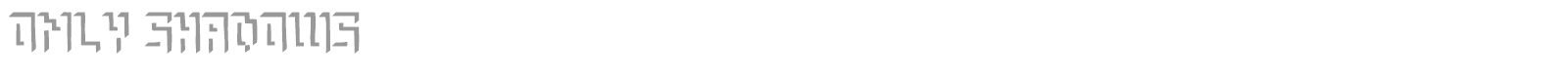 Only Shadows font preview